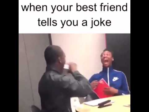 when-your-bestfriend-tells-you-a-joke