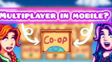 How To Play Multiplayer In Stardew Valley 1.6 Version In Mobile.