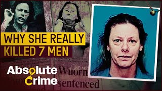 The Real Reason Aileen Wuornos Became A Monster Most Evil Killers Absolute Crime