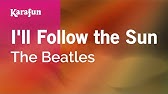 I Ll Follow The Sun With Lyrics Youtube I Ll Follow The Sun With Lyrics Youtube
