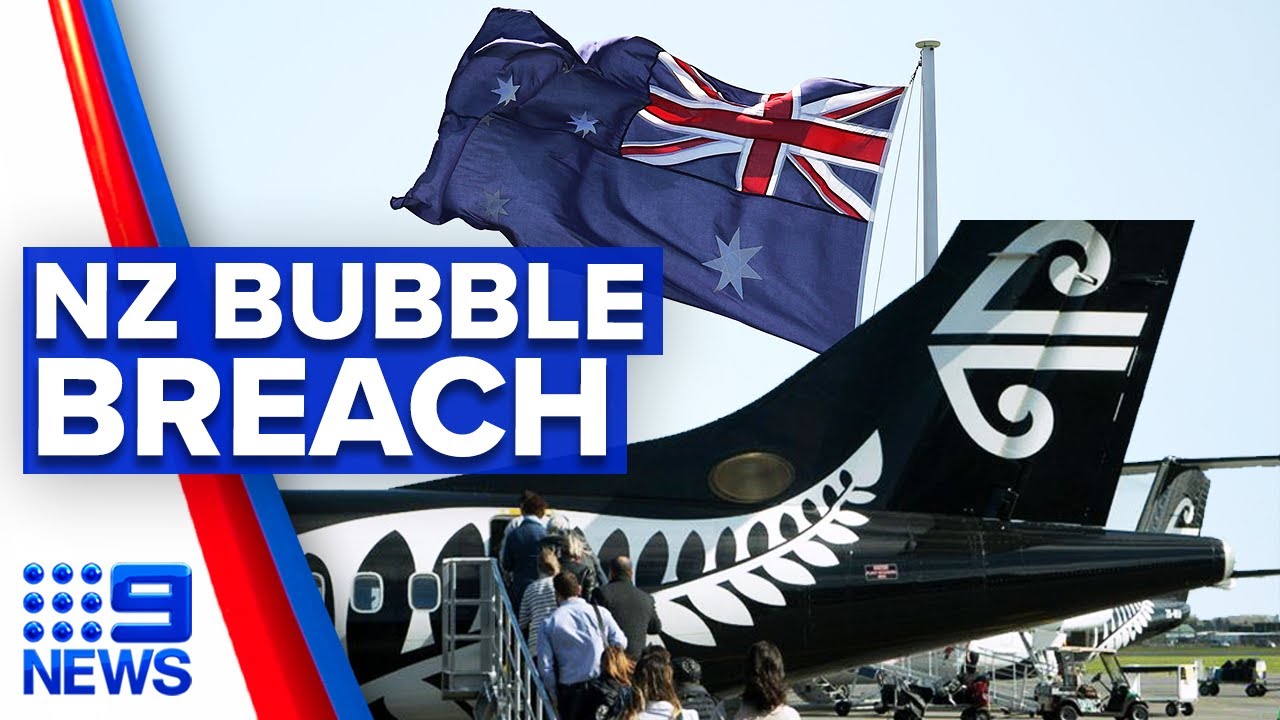 Coronavirus: New Zealanders breach Trans-Tasman travel bubble | 9 News Australia