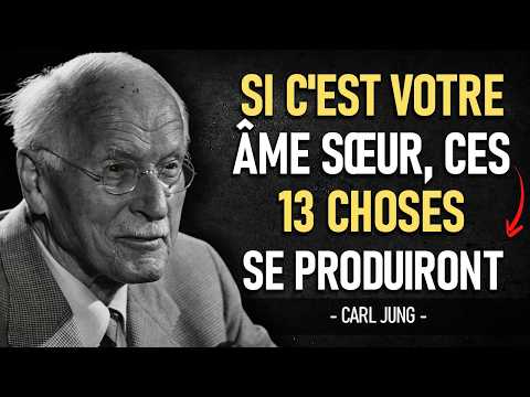 💫 SI C'EST VOTRE ÂME SŒUR, CES 13 CHOSES SE PRODUIRONT | CARL JUNG