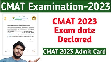 CMAT 2023 Exam Date||CMAT 2023 Admit Card||Jobless Family||
