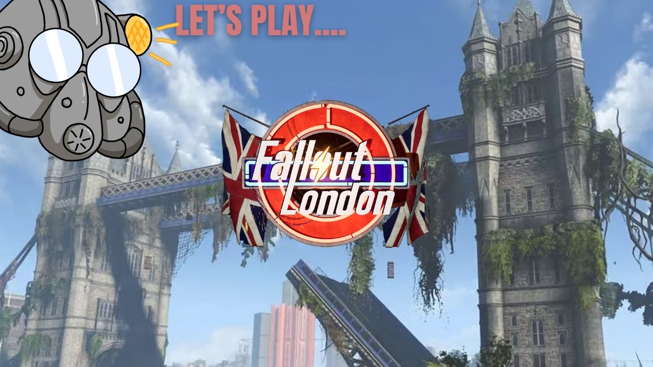 VOD - Fallout: London - MIND THE GAP! Let's start a new FOLON run!