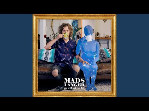 Mads Langer — Me Without You (Acoustic)