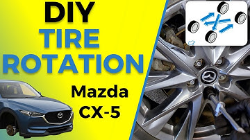 How to Rotate Tires on a Mazda CX-5 (2013–2026) | Step-by-Step DIY Tire Rotation Tutorial