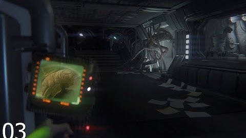 Alien Isolation: Part 3 - Supression