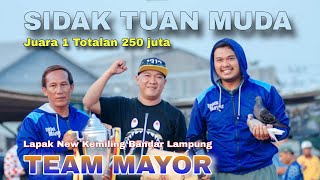 sidak2 TUAN MUDA TEAM MAYOR, JUARA 1 TOTALAN 250 JT LAPAK KEMILING