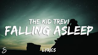 The Kid Trevi - Falling Asleep (Lyrics) feat. KalvXn