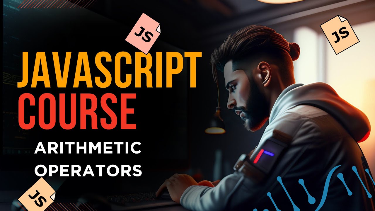 JS Full Course - Arithmetic Operators In JS