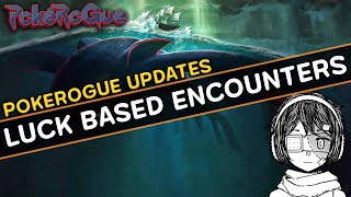 Luck based encounters are now available in Pokerogue! Pokerogue Updates