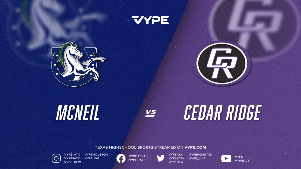 7PM - Football: McNeil vs. Cedar Ridge