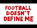 Football Doesn't Define Me: Steve Smith