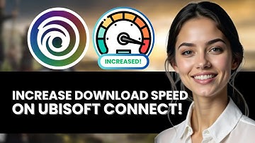 HOW TO INCREASE DOWNLOAD SPEED ON UBISOFT CONNECT NEW UPDATED GUIDE 2024!