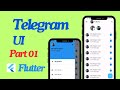 Flutter Telegram Ui Design  || Part 01 || Bangla