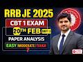 RRB JE 2025 CBT 1 | 20TH FEB SHIFT 3 PAPER Review Easy | Moderate | Difficult  #rrbjecbt1 #rrbje