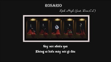 [Vietsub] Rosario | Epik High (Feat. CL, ZICO)