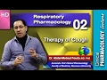 Respiratory Pharmacology Ar 02 Therapy Of Cough 