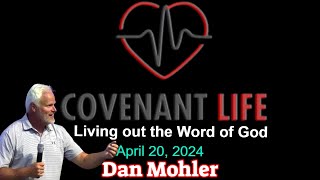 ✝️ Dan Mohler at Covenant Life : Saturday April 20, 2024