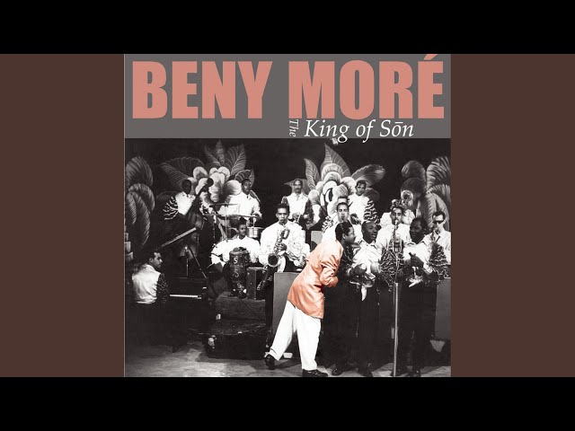 Beny Moré - Bonito y Sabroso 2003