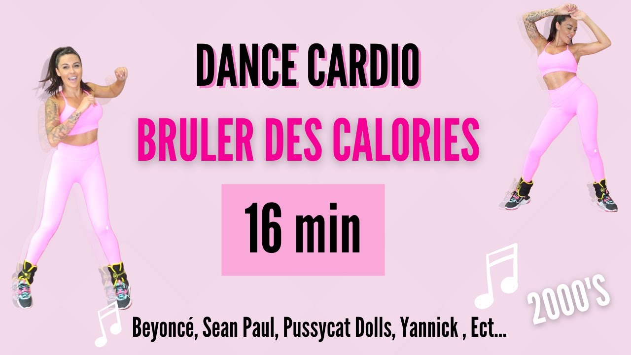 DANSE CARDIO 16MIN Brûler des calories musiques années 2000 YouTube
