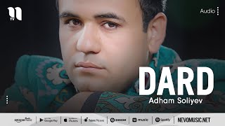 Adham Soliyev - Dard (music version)