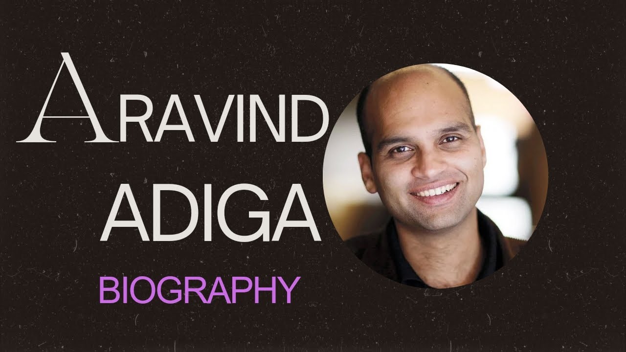 ARAVIND ADIGA | BIOGRAPHY | LIFE AND WORK | EDUCATION | CAREER | NOVEL ...