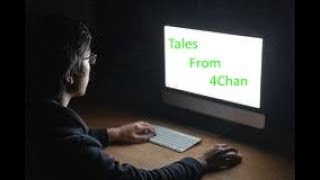 Tales From 4chan Anon Works IT All Parts - By Brendaniel