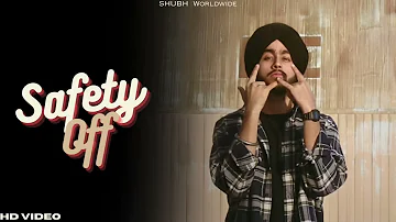 Subh New Song | Safety Off Shubh | Bollywood Di Dhaun Te Rakhi Lat Ni | New Punjabi Song 2024