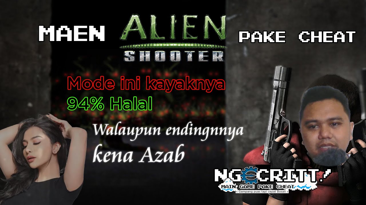 [ Game ] waduh nge cheat game Alien Shooter mode ini 94% Halal sepertinya | NGECRITT