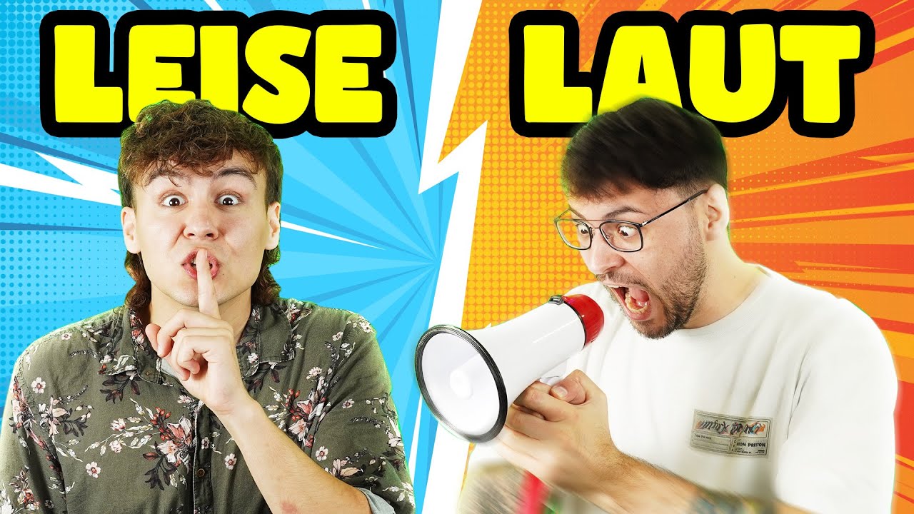 ULTRA LEISE vs. ULTRA LAUT!