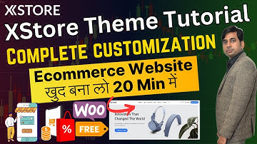 Xstore Theme Customization | Make WordPress eCommerce Website for Free | Online Business Ideas