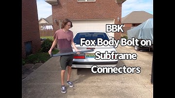 BBK - Fox Body - Bolt on Subframe Connectors