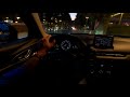 Mazda CX3 2019 - Night POV Drive | Bose sound test