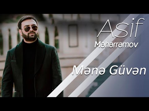 Asif Meherremov - Mene Guven - Mahni Sozleri - Şarkı Sözü - Lyrics