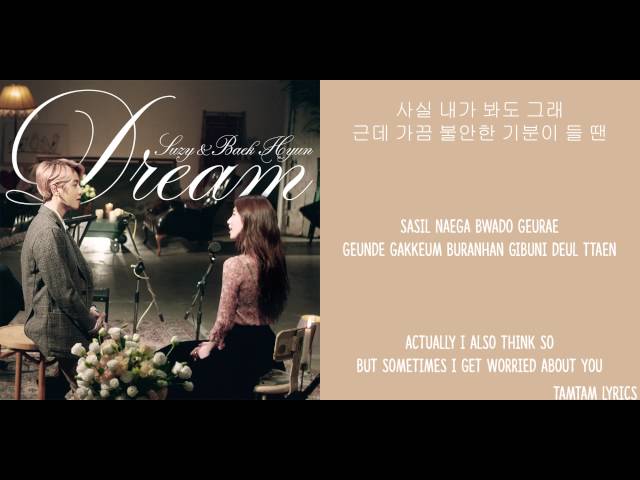 Dream - Suzy X Baekhyun Lyrics [Han,Rom,Eng] class=