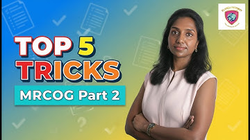 5 Exam Tricks to Pass MRCOG Part 2 Exam