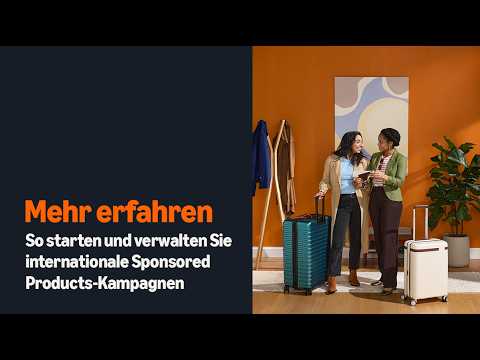How to launch and manage international Sponsored Products campaigns