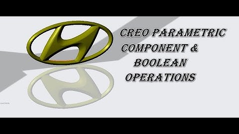 HOW TO USE BOOLEAN OPERATOR IN CREO