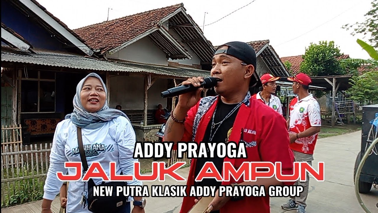JALUK AMPUN_ADDY PRAYOGA || NEW PUTRA KLASIK SHOW SITURAJA GANTAR