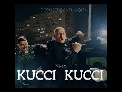 Desingerica X Pljugica - KUCCI KUCCI rmx by DJ AZZRYM