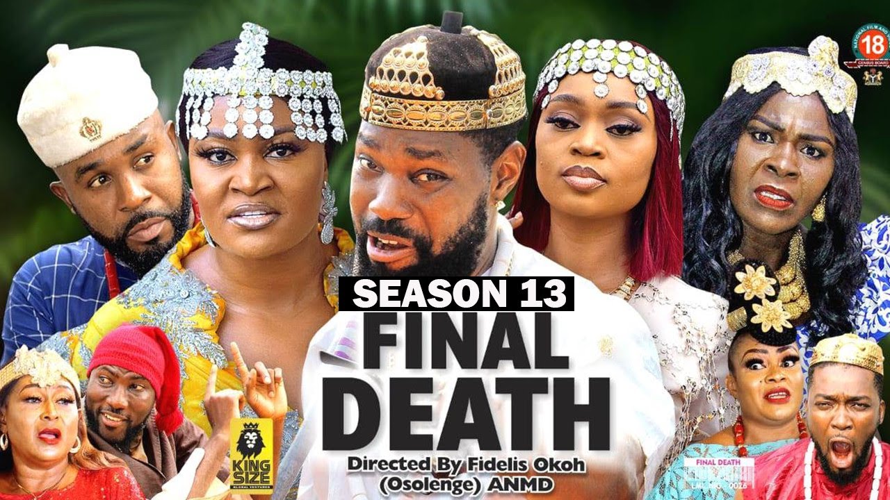 ⁣FINAL DEATH (SEASON 13) {NEW TRENDING MOVIE} - 2022 LATEST NIGERIAN NOLLYWOOD MOVIES