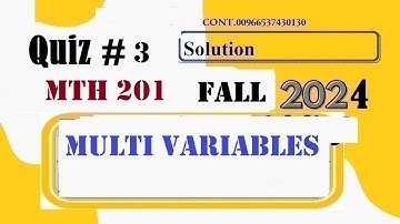 mth 201 quiz 3 solution fall 2024|mth 201 quiz no 3 2024|mth 201 quiz 3 solution| success insurance