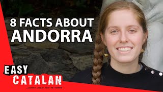 8 Fun Facts You Don't Know About Andorra | Easy Catalan 50