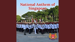 Majulah Singapura (National Anthem of The Republic of Singapore)