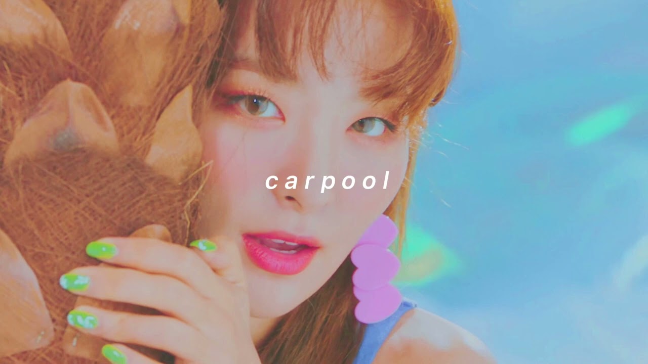 red velvet - carpool ( 𝘀𝗹𝗼𝘄𝗲𝗱 + 𝗿𝗲𝘃𝗲𝗿𝗯 )