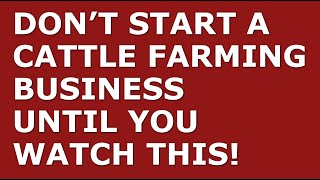 How to Start a Cattle Farming Business | Free Cattle Farming Business Plan Template Included