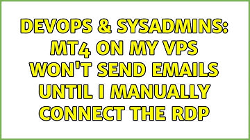 DevOps & SysAdmins: MT4 on my VPS won