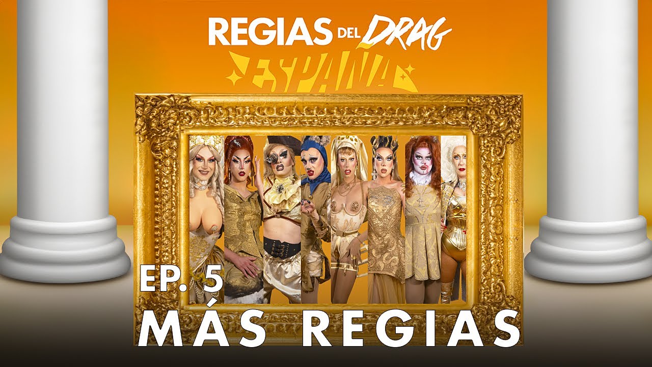 REGIAS DEL DRAG ESPAÑA 2 - Capítulo 5 