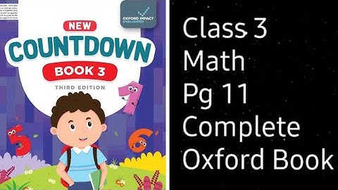 countdown book 3 third edition pg 11 unit 1 whole numbers/ class 3 math oxford